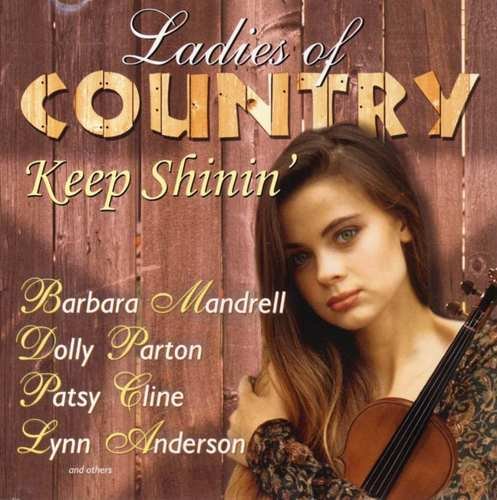Ladies Of Country-Keep Shin/Ladies Of Country-Keep Shinin
